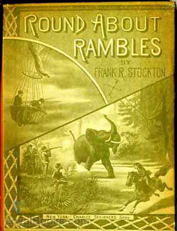 Round-about Rambles by Frank Richard Stockton