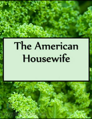 The American Housewife by Anonymous