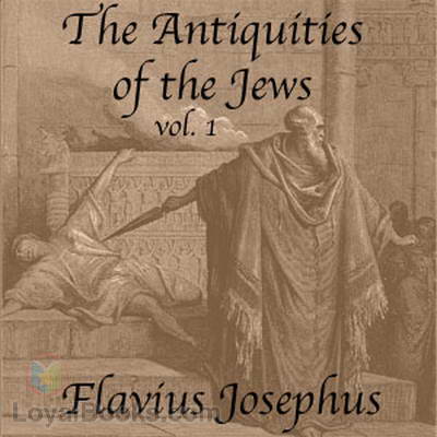 The Antiquities of the Jews by Flavius Josephus