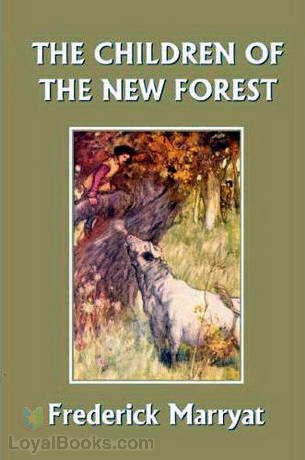 The Children of the New Forest by Frederick Marryat