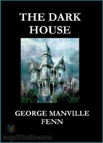 The Dark House by George Manville Fenn