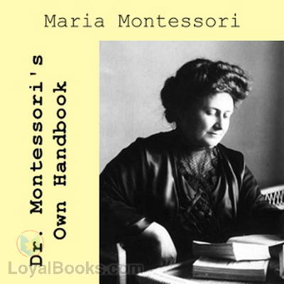 Dr. Montessori's Own Handbook by Maria Montessori