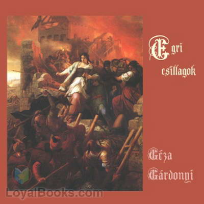 Egri csillagok by Géza Gárdonyi