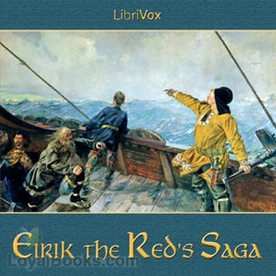 Eirik the Red's Saga by Anonymous