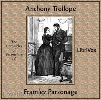 Framley Parsonage by Anthony Trollope