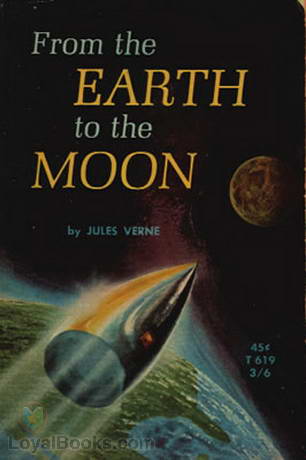 From the Earth to the Moon by Jules Verne