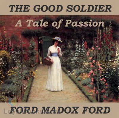 The Good Soldier by Ford Madox Ford