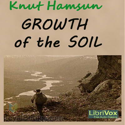 Growth of the Soil by Knut Hamsun