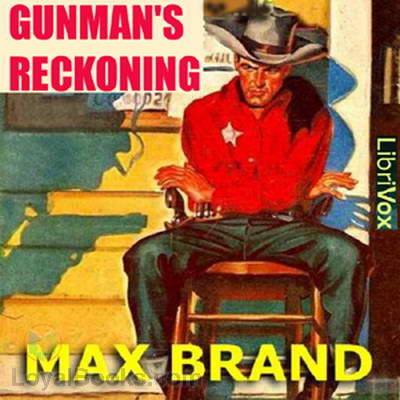 Gunman's Reckoning by Max Brand