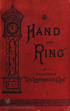 Hand and Ring by Anna Katharine Green