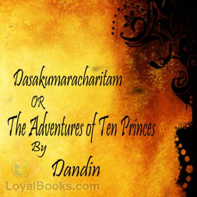 Hindoo Tales or the Adventures of Ten Princes by Dandin