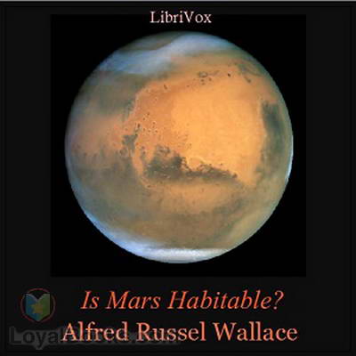 Is Mars Habitable? by Alfred Russel Wallace