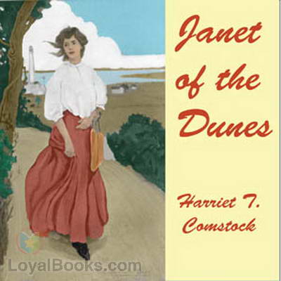 Janet of the Dunes by Harriet T. Comstock