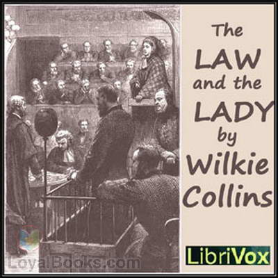 The Law and the Lady by Wilkie Collins