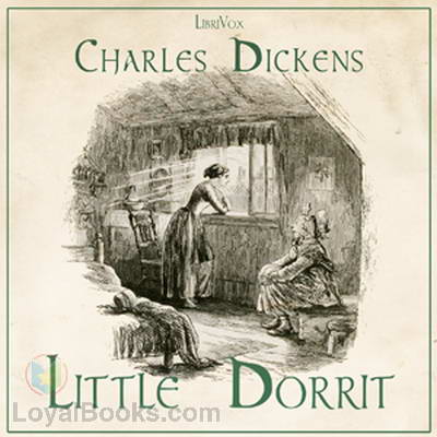 Little Dorrit by Charles Dickens