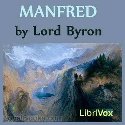 Manfred by Lord George Gordon Byron