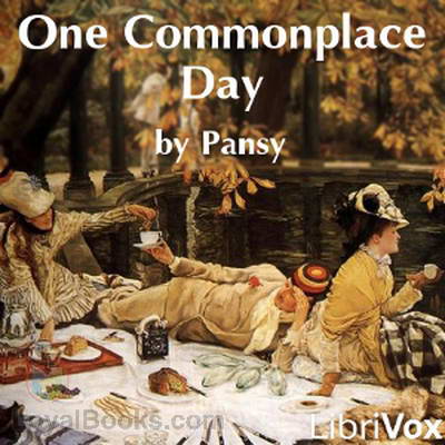 One Commonplace Day by Pansy