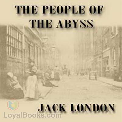 The People of the Abyss by Jack London