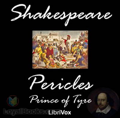 Pericles, Prince of Tyre by William Shakespeare