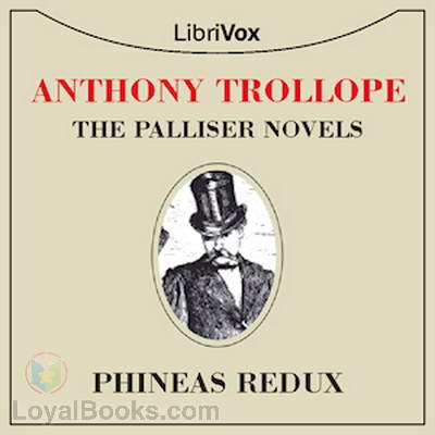 Phineas Redux by Anthony Trollope