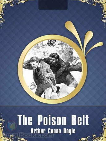 The Poison Belt by Sir Arthur Conan Doyle