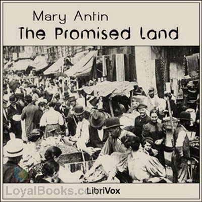 The Promised Land by Mary Antin