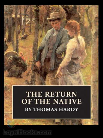 The Return of the Native by Thomas Hardy