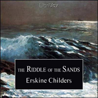 The Riddle of the Sands by Erskine Childers