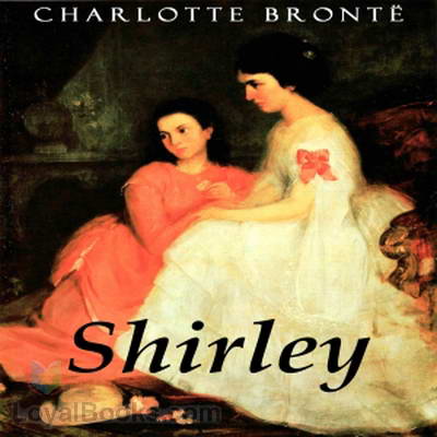 Shirley by Charlotte Brontë