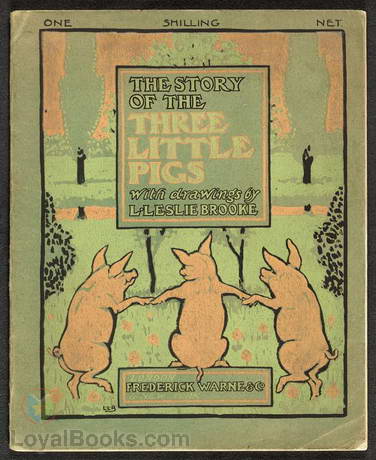 The Story of the Three Little Pigs by L. Leslie Brooke