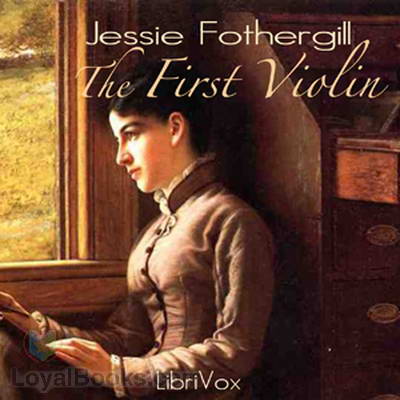 The First Violin by Jessie Fothergill