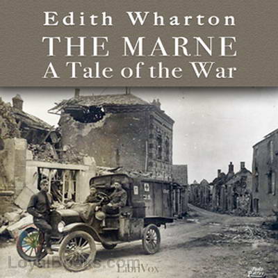 The Marne: a tale of the war by Edith Wharton