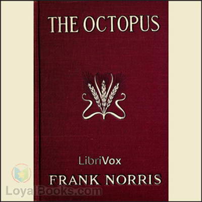 The Octopus by Frank Norris