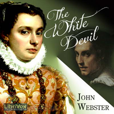 The White Devil by John Webster