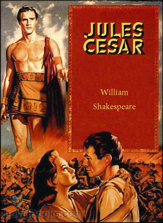 Julius Caesar by William Shakespeare