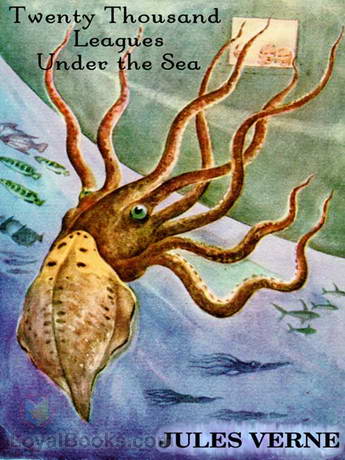 Twenty Thousand Leagues Under the Sea by Jules Verne