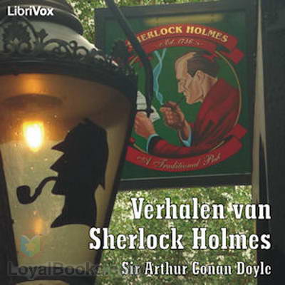 Verhalen van Sherlock Holmes by Sir Arthur Conan Doyle