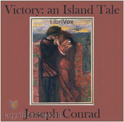 Victory: An Island Tale by Joseph Conrad