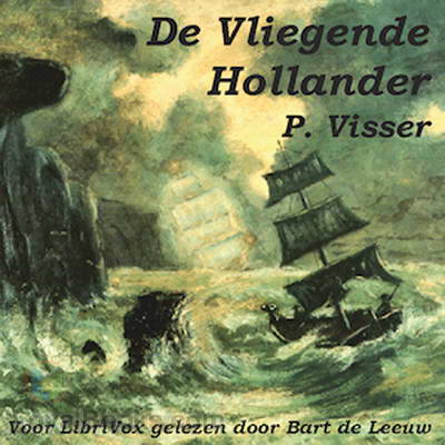 De Vliegende Hollander by P. Visser