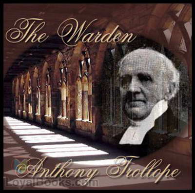 The Warden by Anthony Trollope