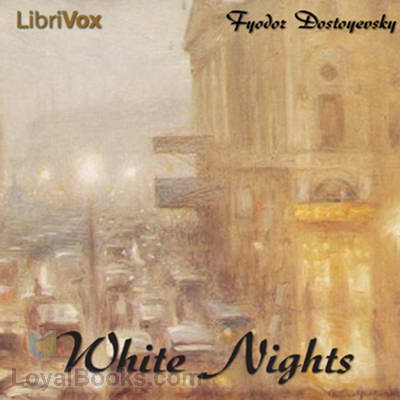 White Nights by Fyodor Dostoyevsky