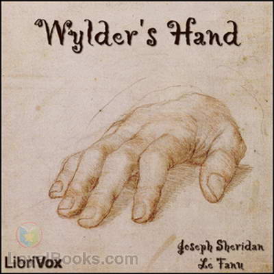 Wylder's Hand by Joseph Sheridan LeFanu