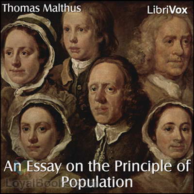 An Essay on the Principle of Population by Thomas R. Malthus