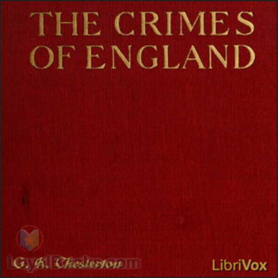 The Crimes of England by G. K. Chesterton