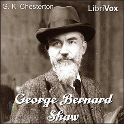 George Bernard Shaw by G. K. Chesterton