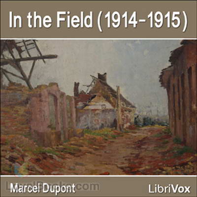 In the Field (1914-1915) by Marcel Dupont