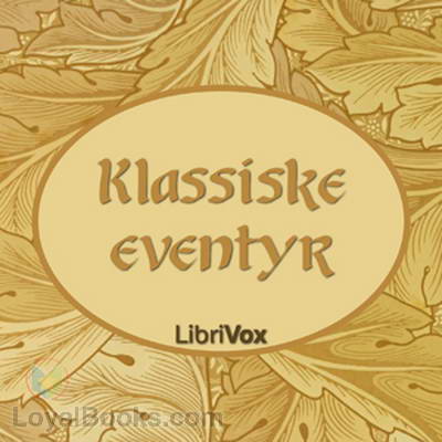 Klassiske eventyr by Unknown