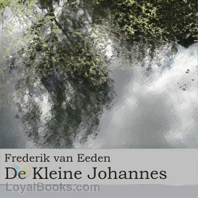 De kleine Johannes by Frederik van Eeden