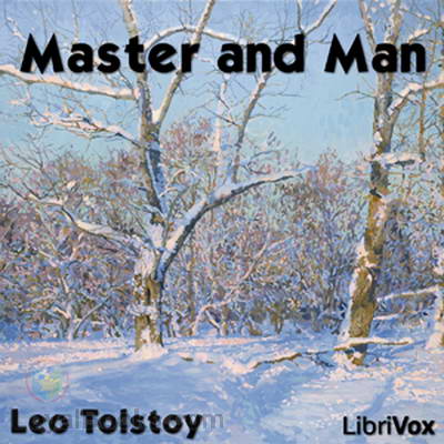 Master and Man by Leo Tolstoy