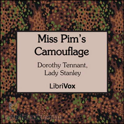 Miss Pim's Camouflage by Lady Dorothy (Stanley) Tennant